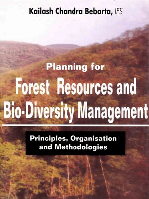 cover image of Planning For Forest Resources and Bio Diversity Management